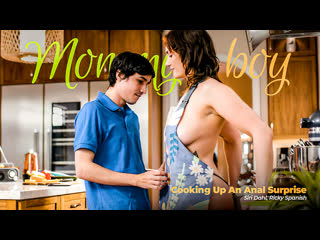 siri dahl ricky spanish   cooking up an anal surprise   mommys boy   adulttime.com   sex, porn, porno, hardcore, anal, anal huge tits big ass milf